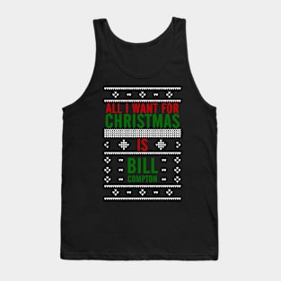 All I want for Christmas is Bill Compton Tank Top